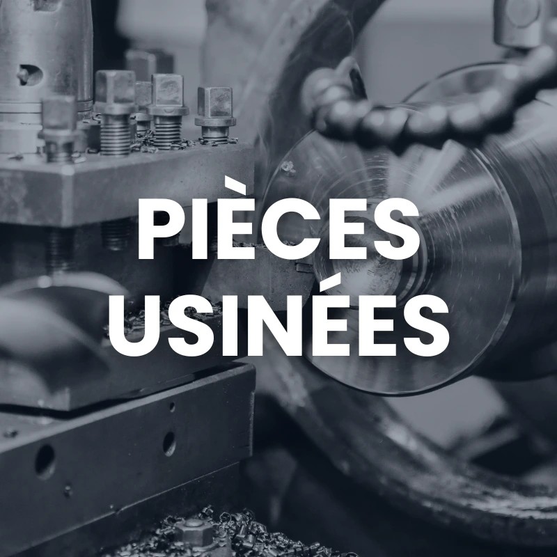 Pièces usinées